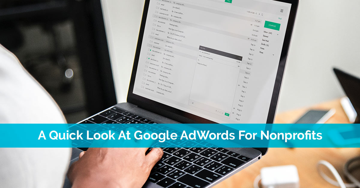 A Quick Look At Google AdWords For Nonprofits