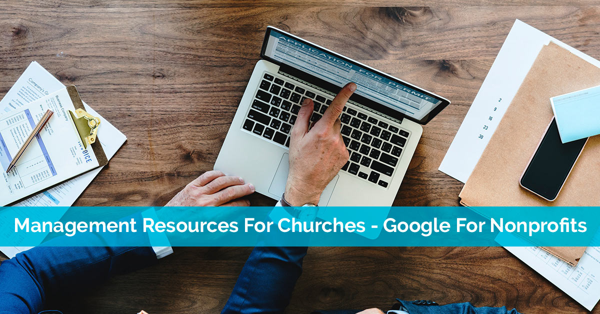 Management Resources For Churches - Google For Nonprofits