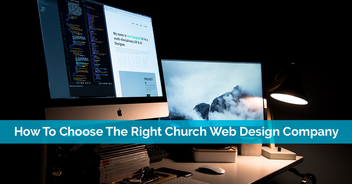 How To Choose The Right Church Web Design Company