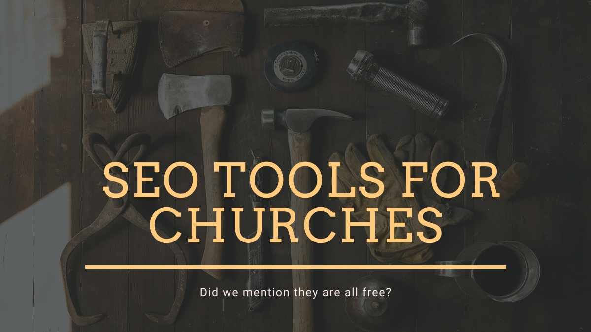 Best Free SEO Tools For Churches