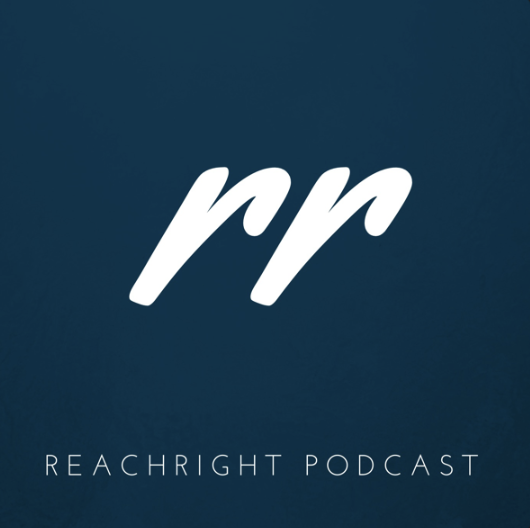 REACHRIGHT podcast for Christian Leaders
