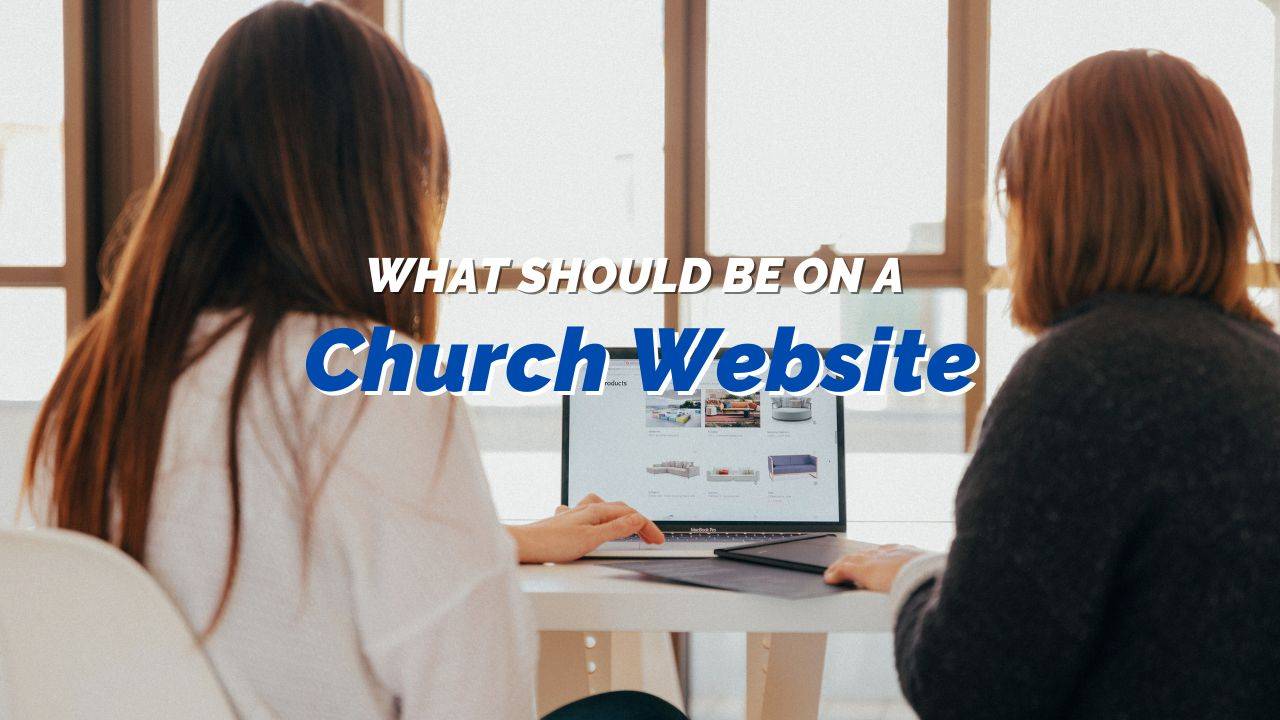 What Should be on a Church Website