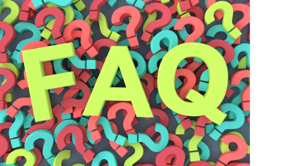 Frequently Asked Questions