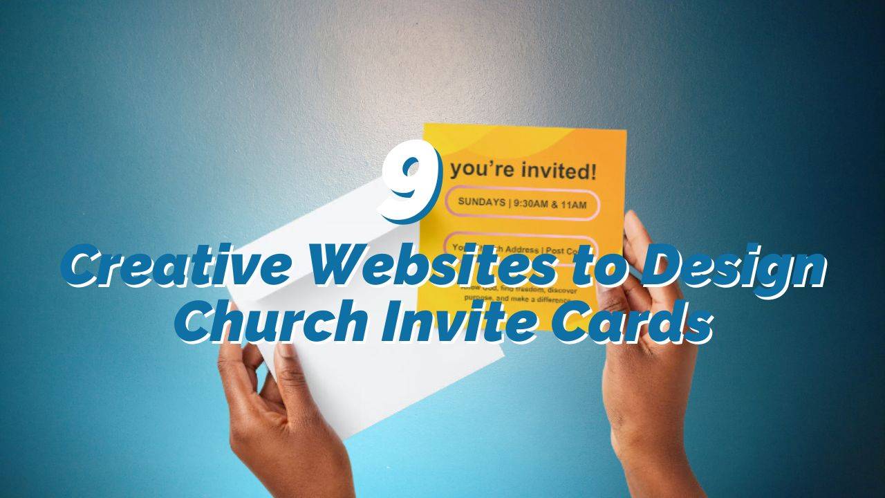 9 Creative Websites to Design Church Invite Cards