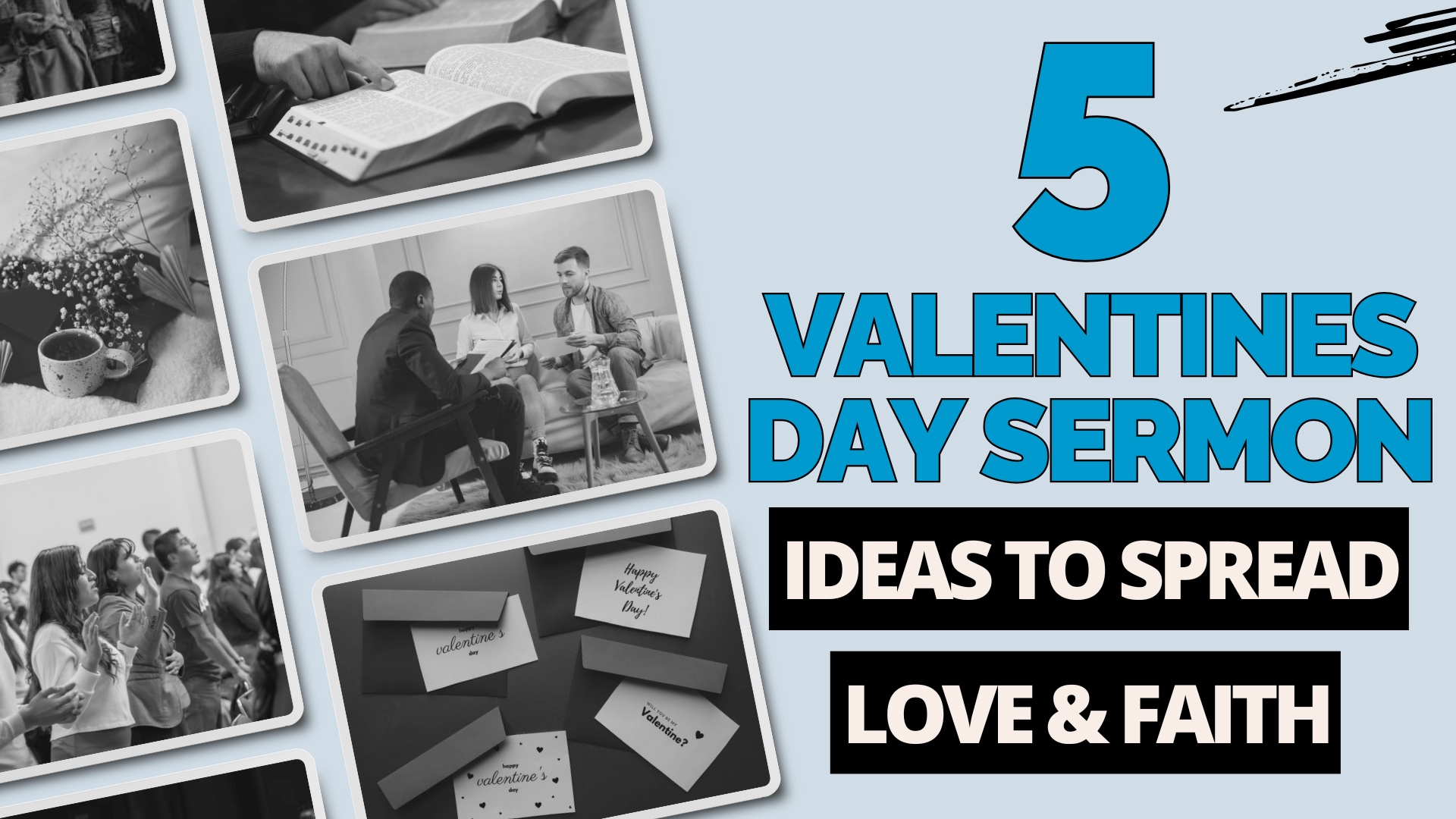 5 Valentines Day Sermon Ideas to Spread Love and Faith