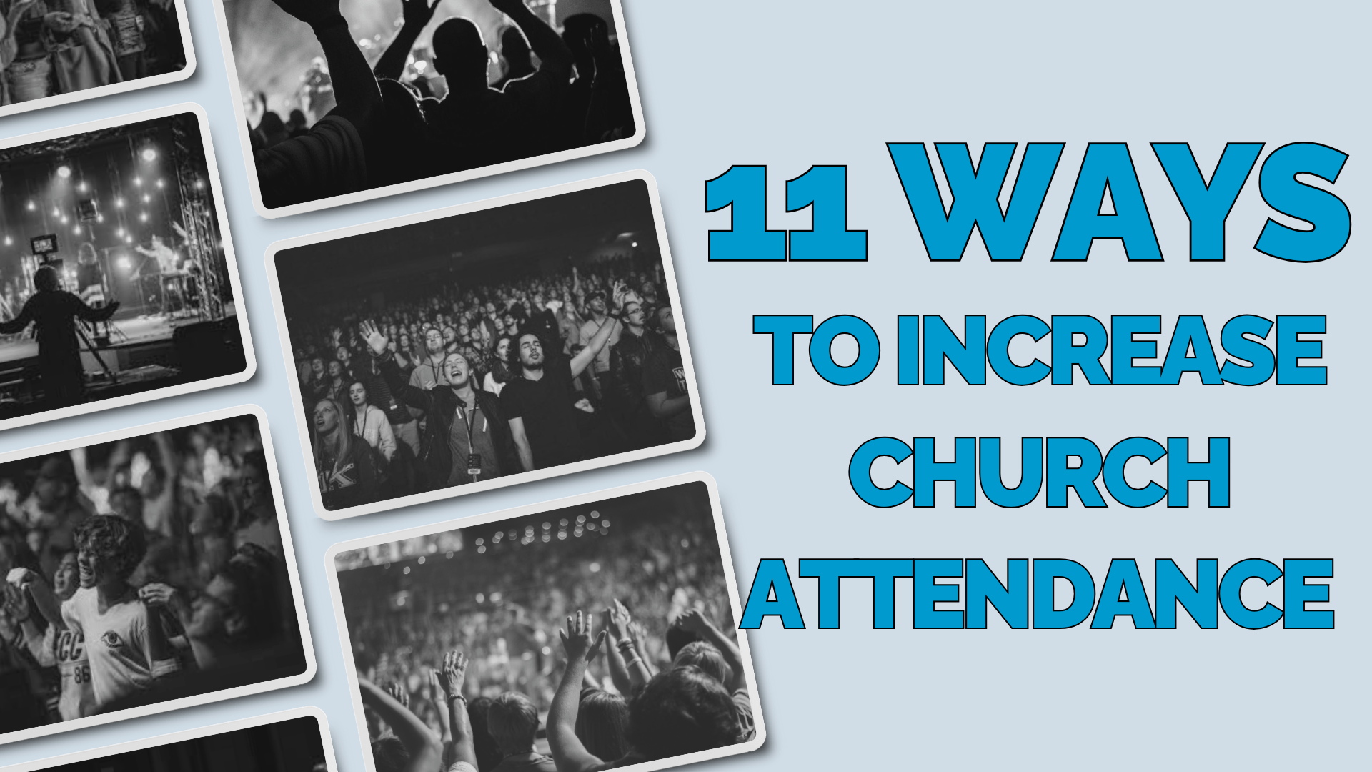 11 Ways to Increase Church Attendance