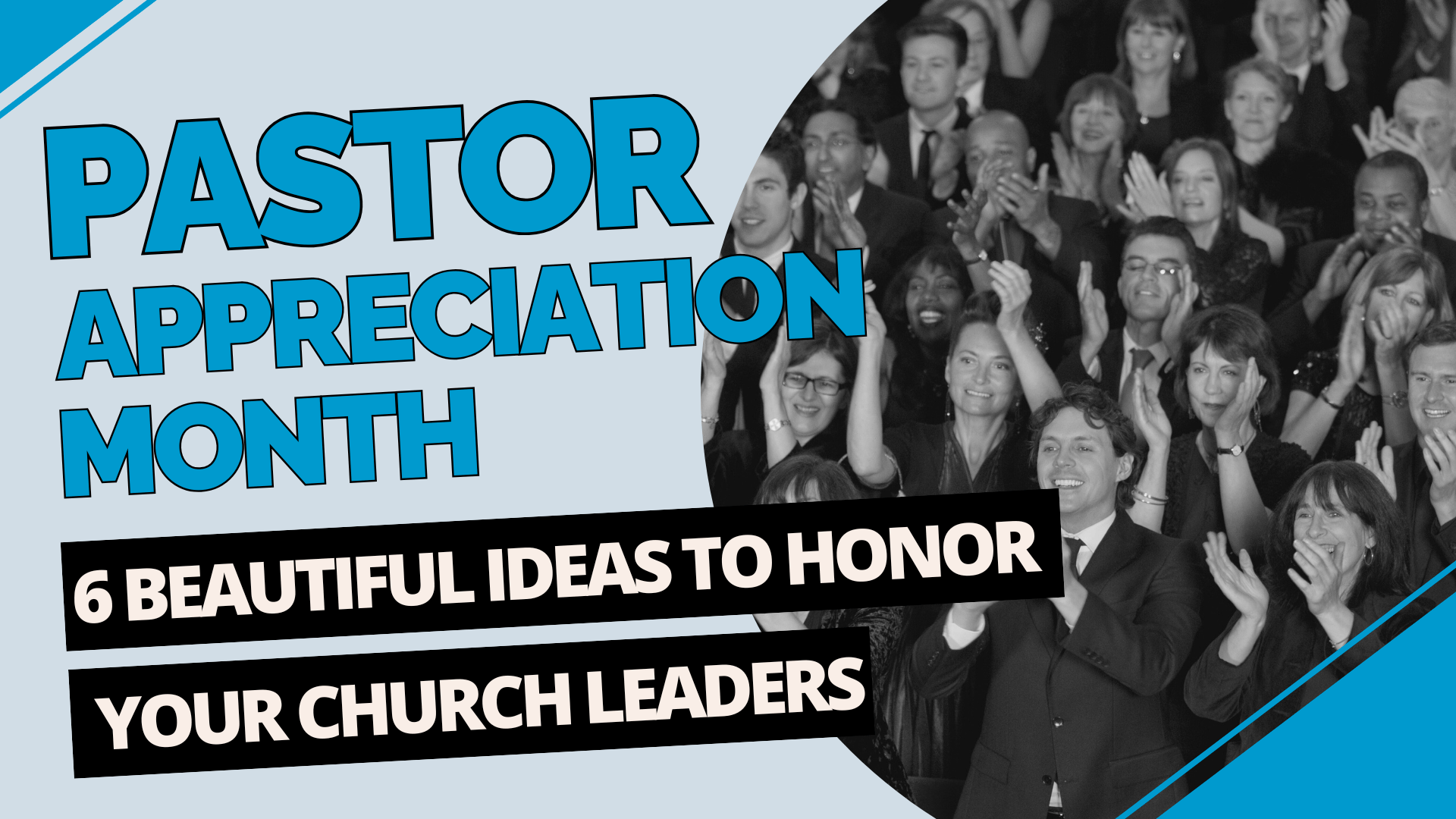 Pastor Appreciation Month: 6 Beautiful Ideas To Honor Your Church Leaders